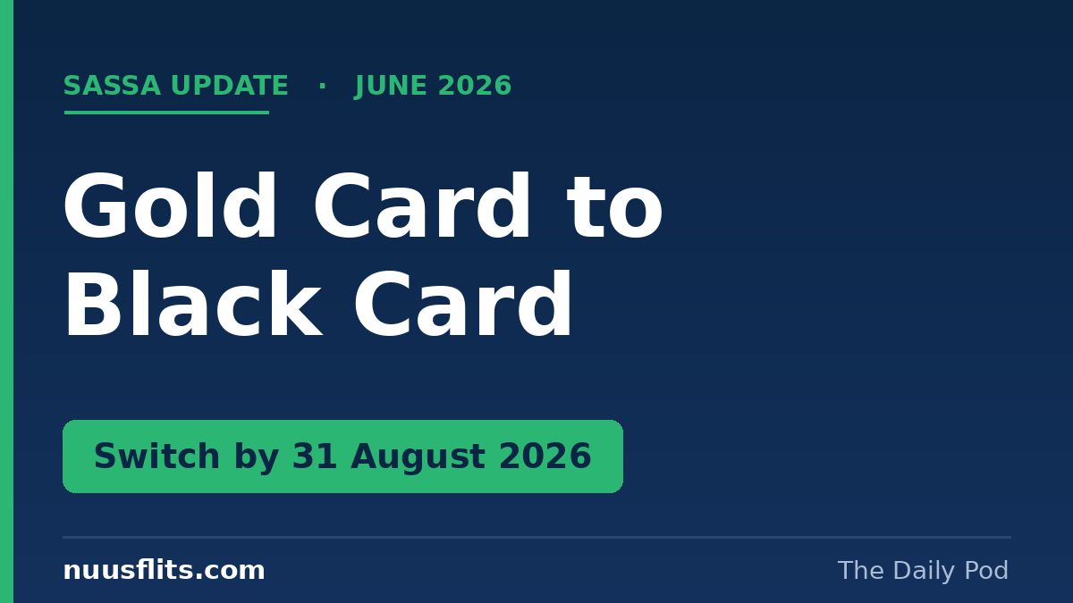 SASSA Gold Card to Black Card switch featured card — 31 August 2026 deadline