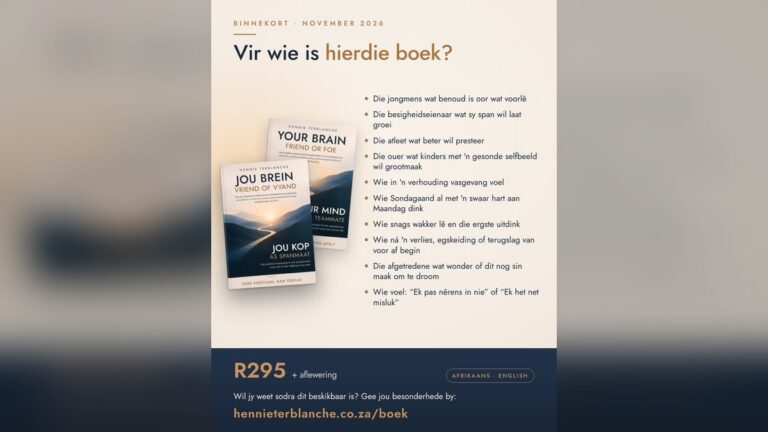 Hennie Terblanche se nuwe boeke, Jou brein: Vriend of vyand en Your Brain: Friend or Foe